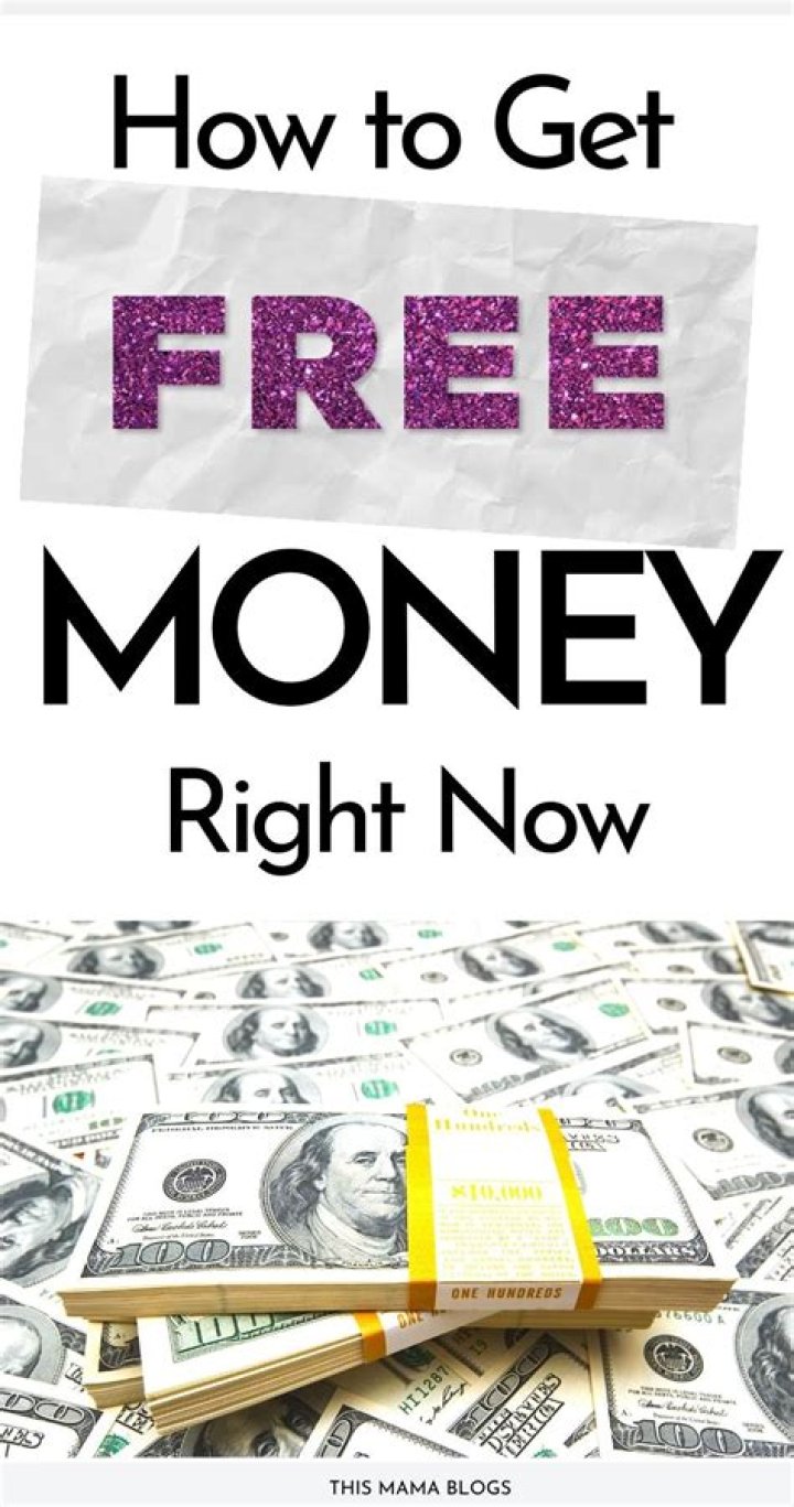 How can I get money right now without doing anything?