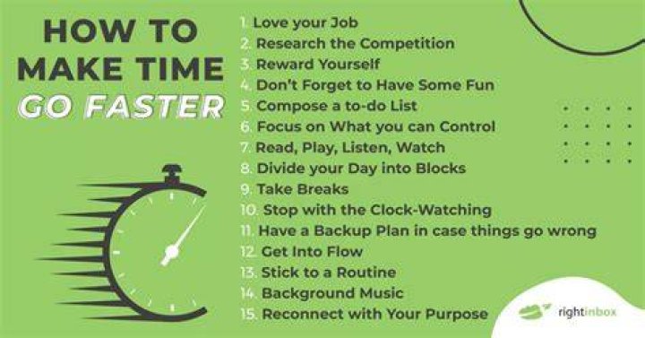 How do you make time go by boring faster?