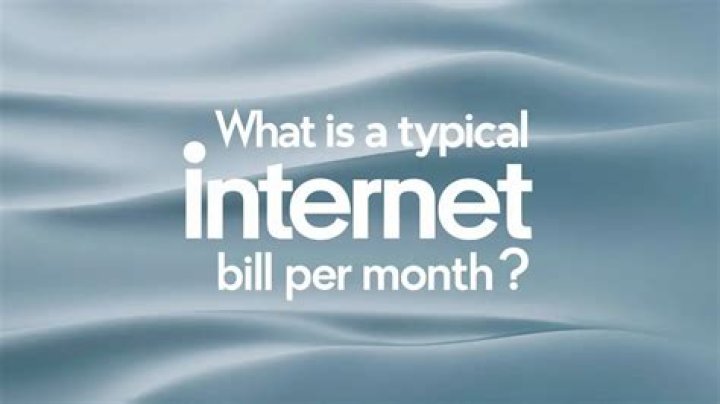 How much is Internet bill per month in an apartment?
