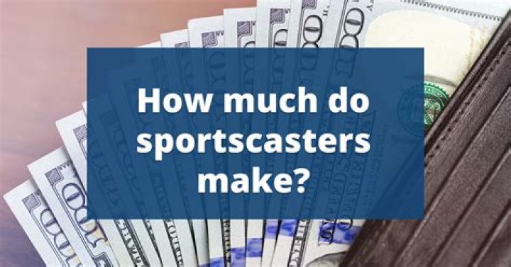 How much money do ESPN sportscasters make?