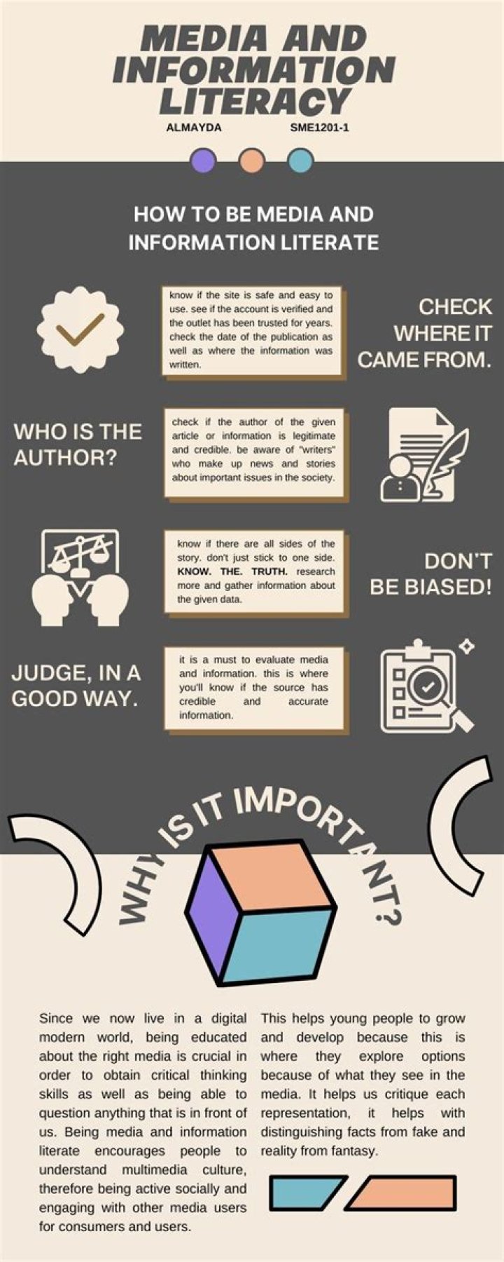 What do you need to remember about the media in order to be a media literate?