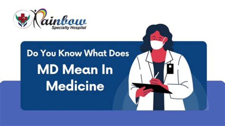 What does being Md mean?