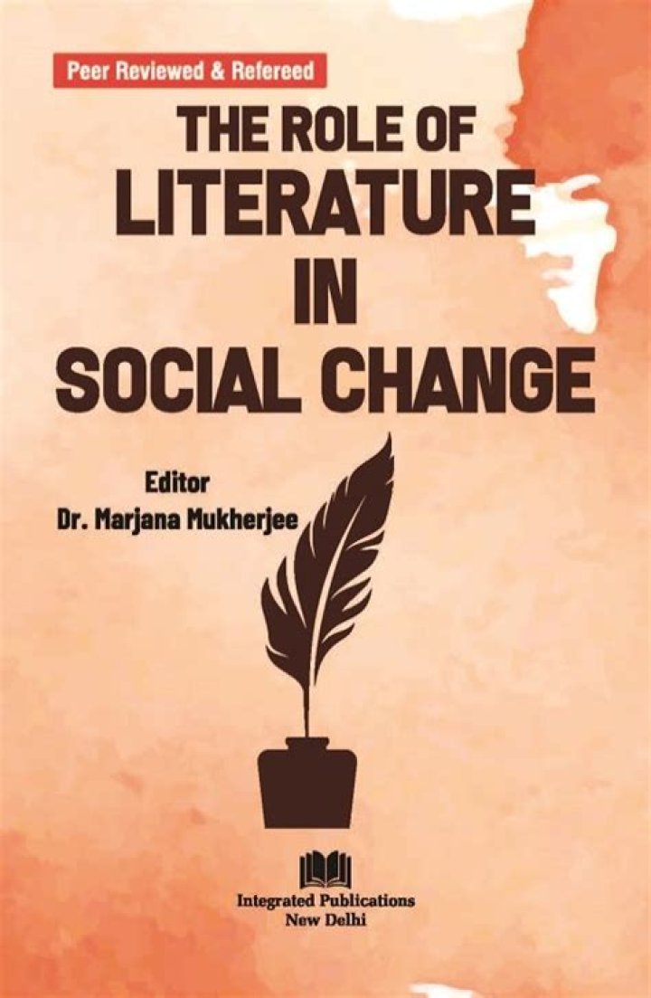 What is the role of literature in social change?
