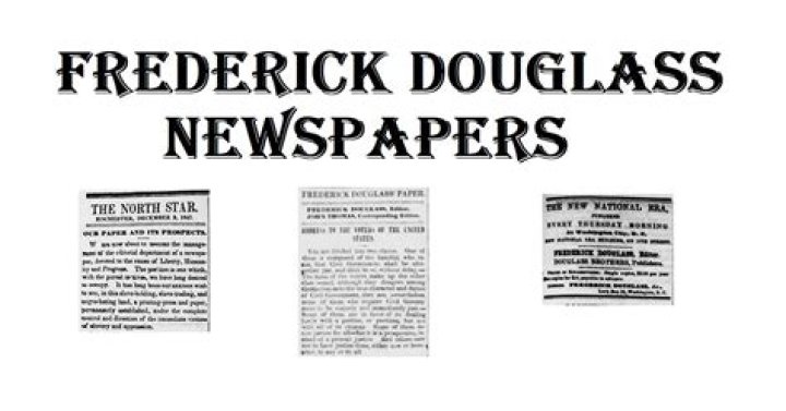 What newspapers did Frederick Douglass publish?